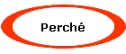Perch�